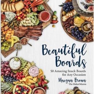 Beautiful Boards - by Maegan Brown (Hardcover)